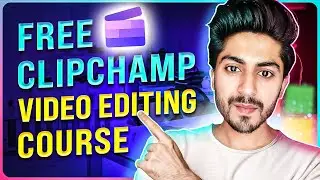 How to use Clipchamp Video Editor 2026 | Clipchamp Course Part 1