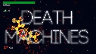 Deathmachines - Let's Play #1