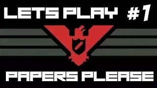 PapersPlease №1