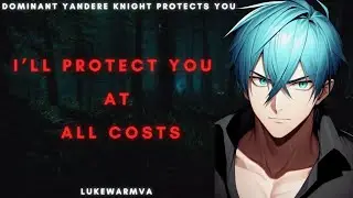 Dominant Yandere Knight Protects You [M4F] [Yandere]