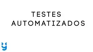 Aprenda sobre testes automatizados de forma facil - Smart Talk