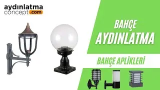 Bahçe Aydınlatması - Bahçe Armatürleri ve Sensörlü Aydınlatma