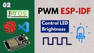 PWM ESP-IDF | Control LED Brightness
