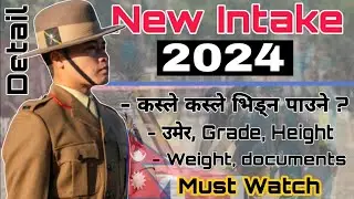 New intake 2024 // Notice about 2024 // All criteria 2024 intake // Gorkhali