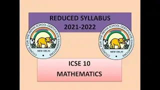 REDUCED SYLLABUS MATHS | ICSE 10 | 2021-2022 COMPLETE INFORMATION