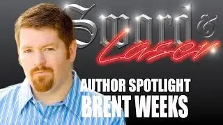 Author Spotlight: Brent Weeks - Sword and Laser