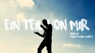 Cyrizz - Ein Teil von mir (Official Lyric Video)