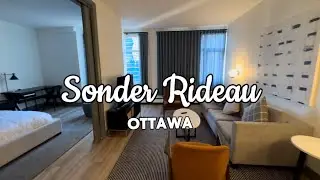 Sonder Rideau | Ottawa Downtown | One-Bedroom Apartment Tour | Canada Travel