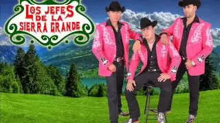 LOS JEFES DE LA SIERRA GRANDE 