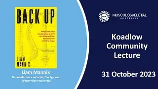 2023 Koadlow Community Lecture - Back Up with Liam Mannix