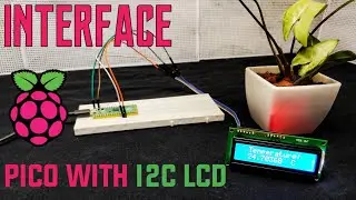 How to Interface LCD with Raspberry Pi Pico | Temparature meter | PICO