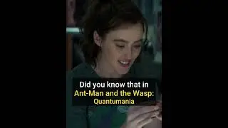 Did You Know That In ANT-MAN AND THE WASP: QUANTUMANIA