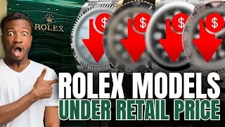 ROLEX REVEALED Top Models Selling Under Retail in 2024!
