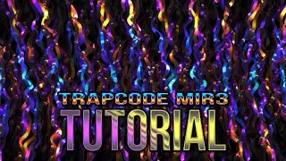 TrapCode MIR3 | After Effects Tutorial Background 