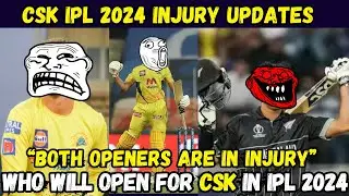 ruturaj gaikwad injury update😭? csk ipl updates 2024😈 CSK IPL 2024 Injury Updates