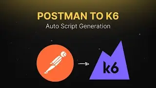 Postman to K6 Automating Performance Testing with Auto Script Generation (Part 7)