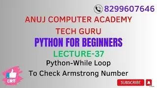Python-While Loop-To Check Armstrong Number