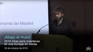 2019: Atlas para orientarse en una Europa en ruinas