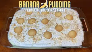 Make Banana Pudding With Homemade Whipped Cream Easy & Simple: Your Kids Will Love It! #dessert