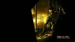 Deus Ex Human Revolution [Michael McCann] - The Mole (1 Hour Extended Mash Up)