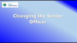 Changing the Senior Officer