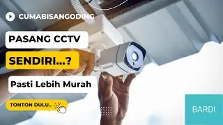 BARDI Smart Outdoor Static IP Camera - Tutorial PASANG CCTV sendiri dan murah ini caranya | Eps.2