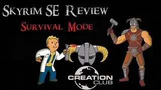 Skyrim Creation Club Survival Mode Review
