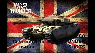 Centurion Mk 3. ENGLAND. WAR THUNDER. 100 WONDER SHOTS.