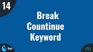 Dart Tutorial   #14 break & countinue keyword