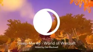 Sleep Mix #6 - World of Warcraft [Study Sleep Relax🌙]