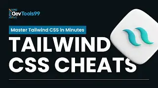 Tailwind CSS Cheat sheet! Master Tailwind CSS in Minutes 