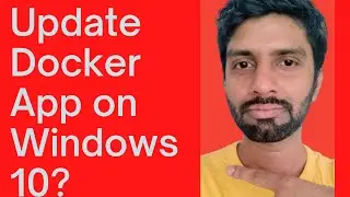How to Update docker container on Windows 10