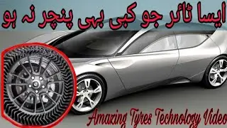 Amazing Tyres new Technology in 2020