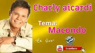 CHARLY  AICARDI -  MACONDO