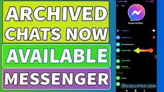 How to Find Archived Chats List within Messenger App 2022 New Update