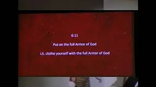 ges2019c13 jbbond Eph 6i:10-24 armed for the battle