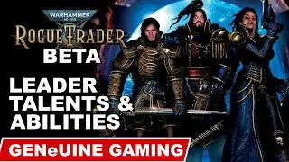WARHAMMER 40K: ROGUE TRADER - Leader Talents and Abilities
