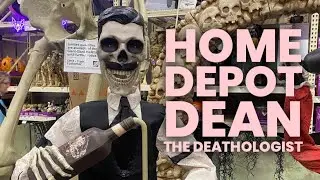Home Depot Dean the Deathologist