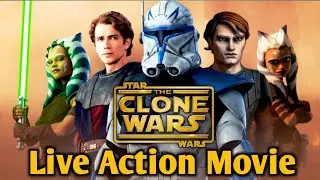 Possible Live Action Clone Wars Movie?