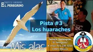LOS HUARACHES -Canto católico-