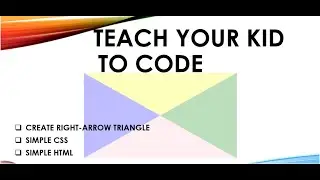 CSS - CREATE ARROW RIGHT TRIANGLE - FOR KIDS