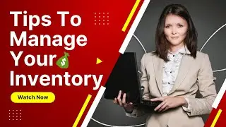 Tips to manage your inventory more efficiently|How to manage your inventory to increase profits?|