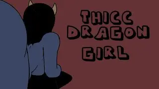 7 | ThiCc Dragon is Playing with MY SWORD Animation