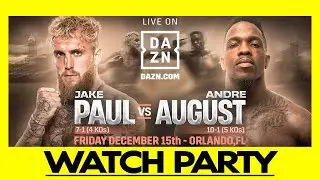 🔴Jake Paul vs. Andre August | LIVE Watch Party Round by Round Commentary