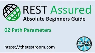 REST Assured Beginner Tutorial (Path Parameters) [Setup 2020] | QAShahin