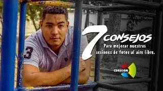 7 CONSEJOS - Para mejorar nuestras sesiones de fotos al aire libre by CDesign