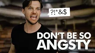 Acting Tip #1 | Don't be So Angsty