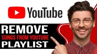 How to Remove Songs From YouTube Music Playlist -  2025