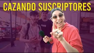 Cazando suscriptores en Tigre 🎤▶️