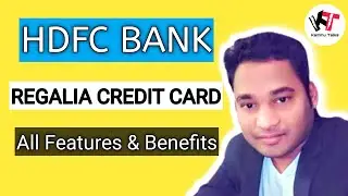 HDFC Bank Regalia Credit Card Benefits & Features explained in Hindi || Kammu Talks